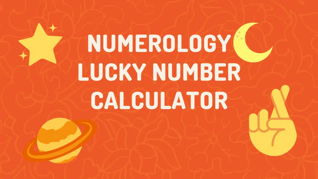 Find Your Lucky Number | Free Lucky Number Calculator