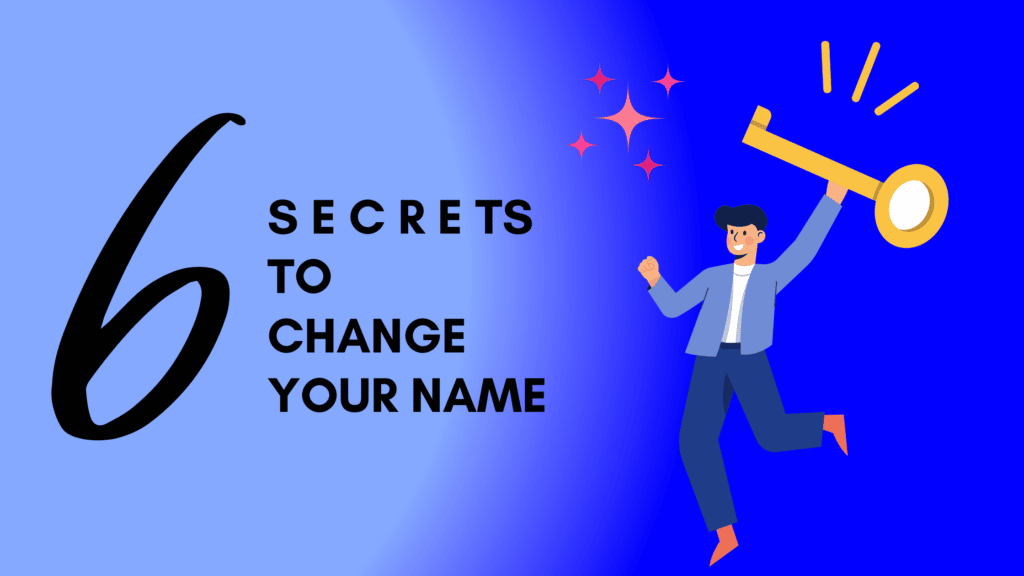 6 Secrets To Change Your Name By Numerologist A Blog About How You Can 